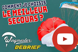Wingmaster - choisir son secours régler un accélérateur parapente