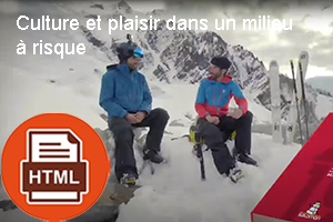 Vidéo mental : Culture et plaisir dans un milieu à risque